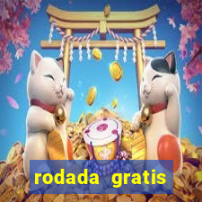 rodada gratis estrela bet